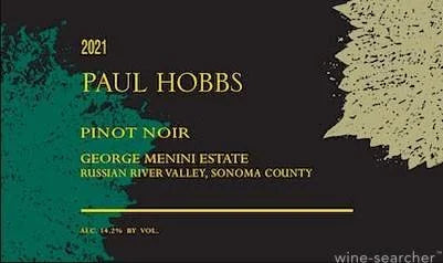 Paul Hobbs George Menini Estate Vineyard Pinot Noir California Russian River Valley 2021