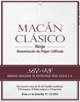 Bodegas Rothschild - Vega Sicilia Macan Clasico,  Tempranillo Rioja Spain  2019