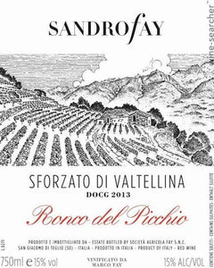 Sandro Fay Sforzato di Valtellina 'Ronco del Picchio' DOCG Lombardy Italy 2014