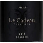 Le Cadeau Vineyard 'Merci' Reserve Pinot Noir, Chehalem Mountains, OR 2017