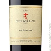 Peter Michael Au Paradis Cabernet Sauvignon Napa Oakville 2011