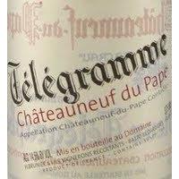 Domaine du Vieux Telegraphe Telegramme Chateauneuf-du-Pape Rhone blend Rhone 2011